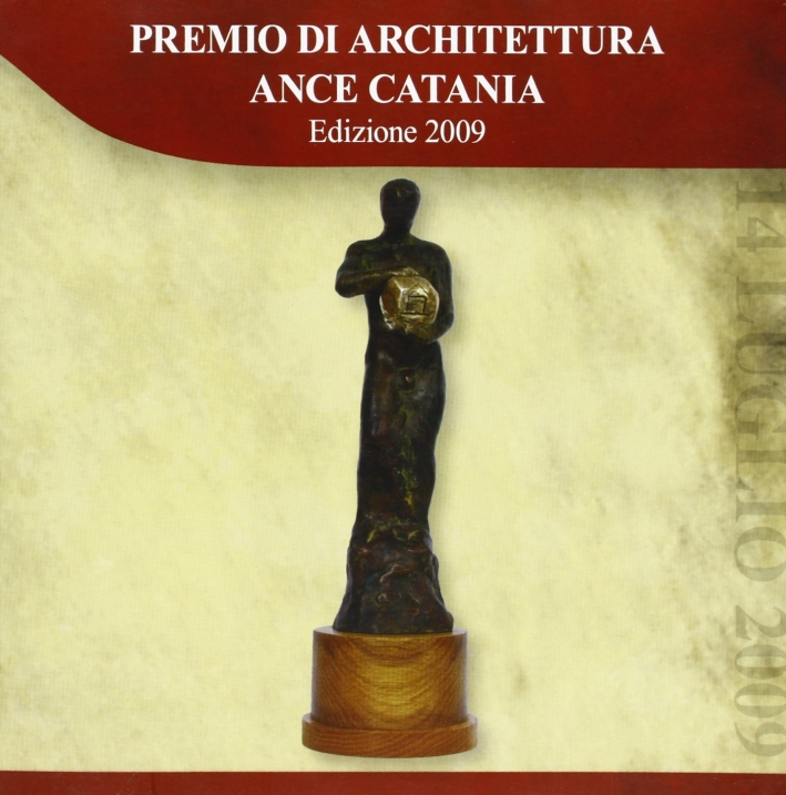 Premio di Architettura ANCE Catania 2009