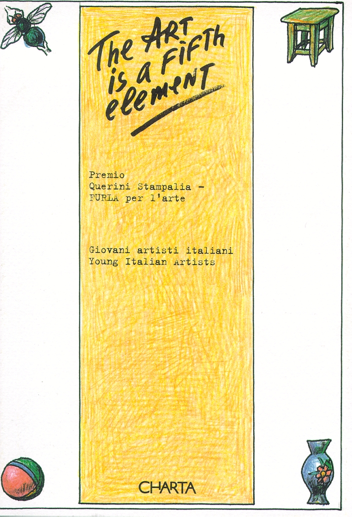 Premio Querini Stampalia-FURLA per l'arte. The Art is a Fifth …
