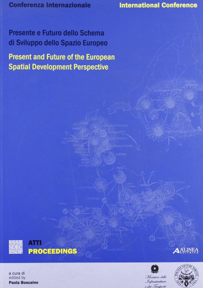 Presente e Futuro dello Schema dello Spazio di Sviluppo Europeo. …