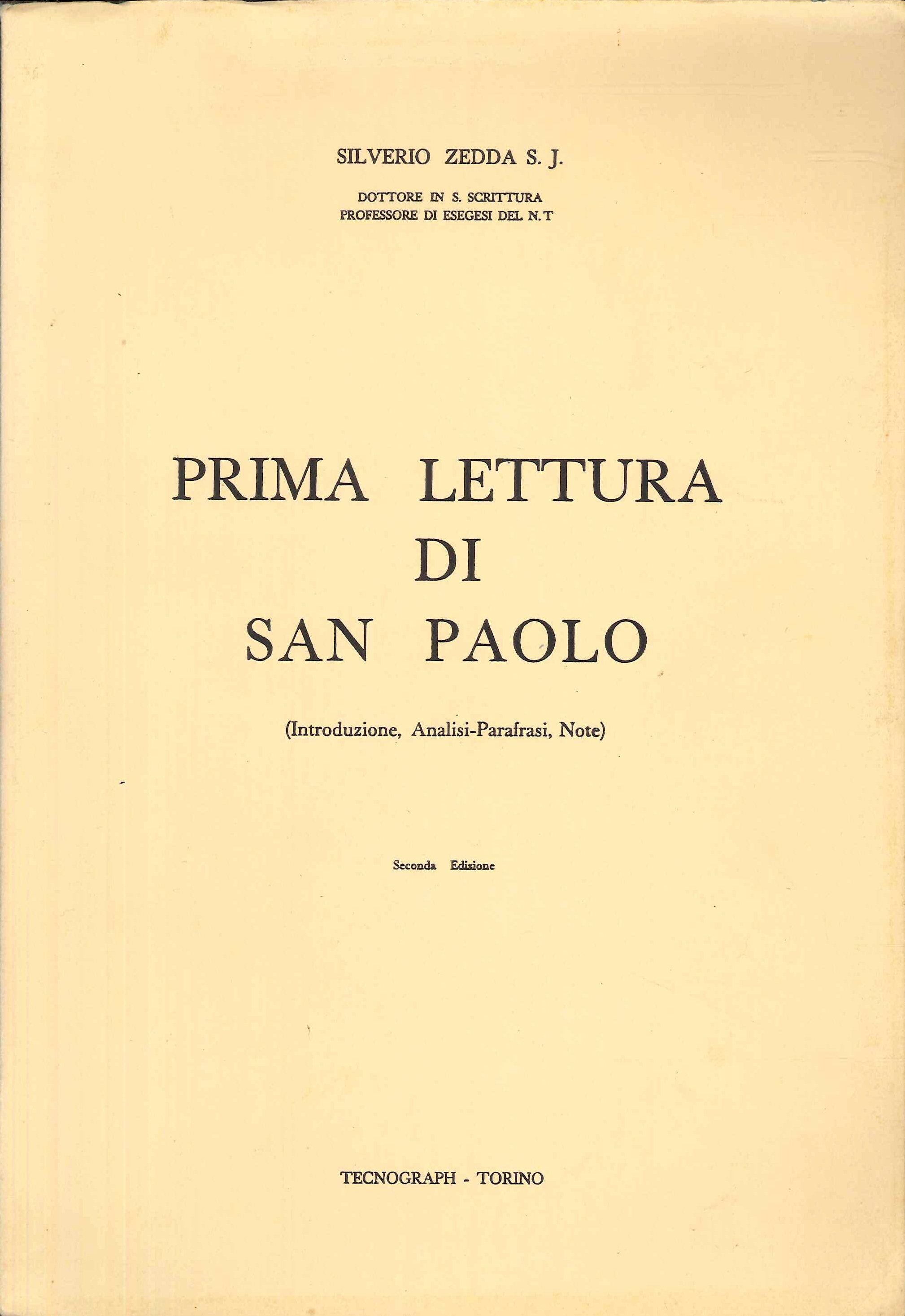 Prima lettura di san Paolo. Vol. 1: Introduzione, analisi parafrasi, …