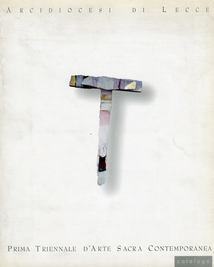 Prima Triennale d'Arte Sacra Contemporanea. Catalogo