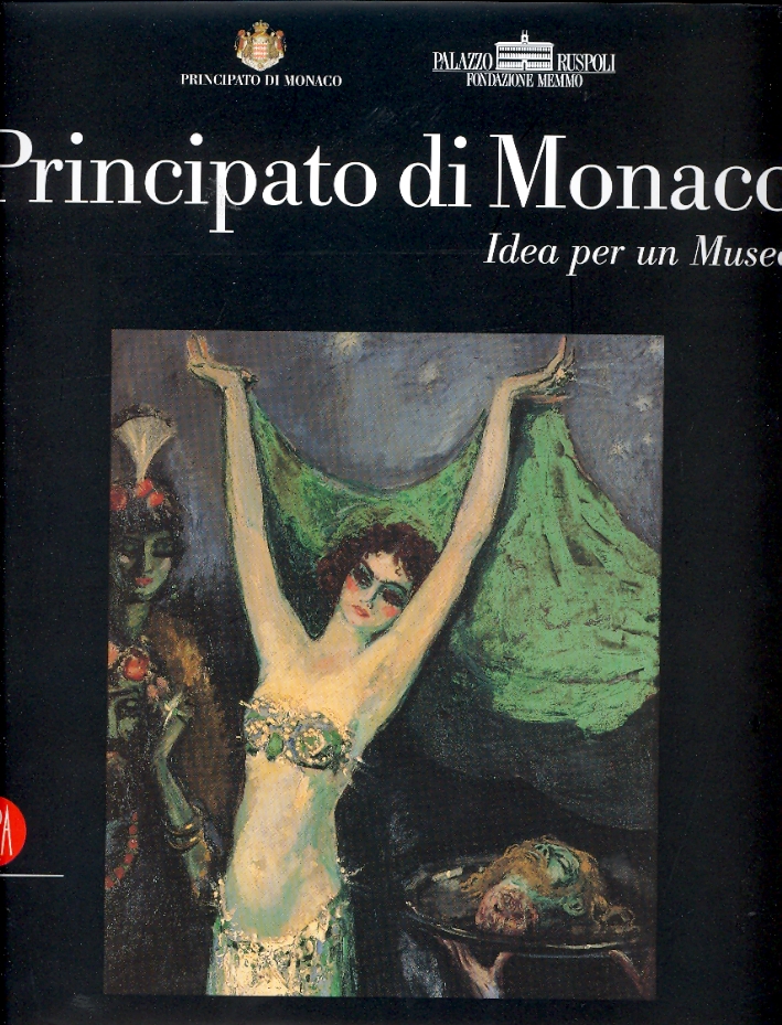 Principato di Monaco. Idea per un Museo