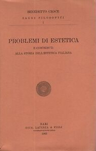 Problemi di estetica e contributi alla storia dell'estetica italiana
