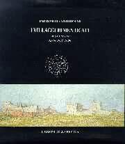Prospero Andreani. I villaggi dimenticati. Acquerelli. Siria, 1997-1999