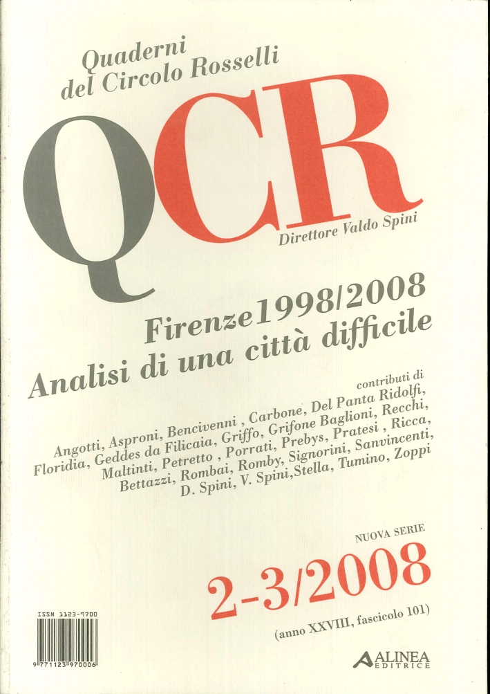 QCR. 2-3. 2008. Firenze 1998-2008. Analisi di una città difficile