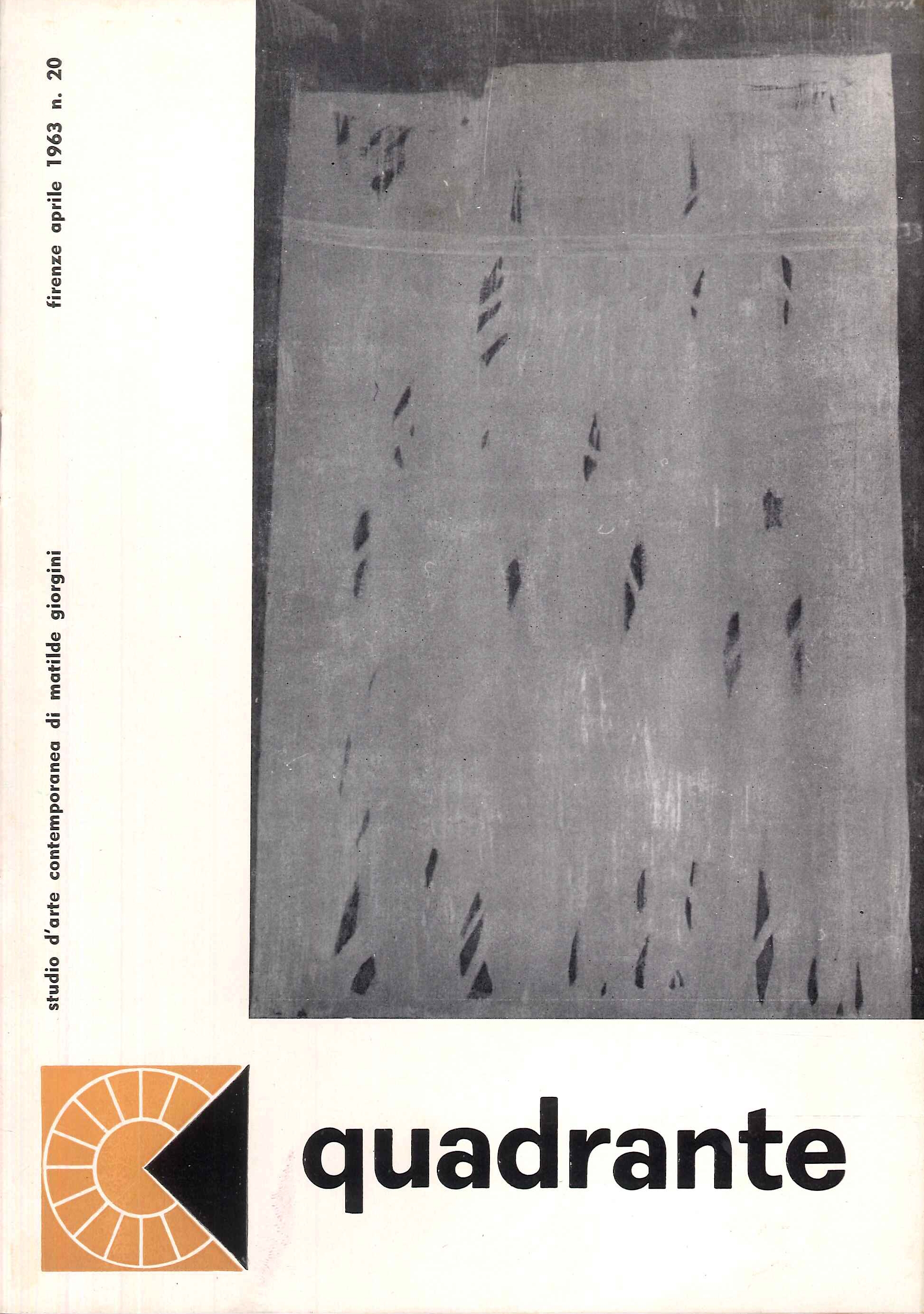 Quadrante, studio d'arte contemporanea di Matilde Giorgini. 20. Aprile 1963. …