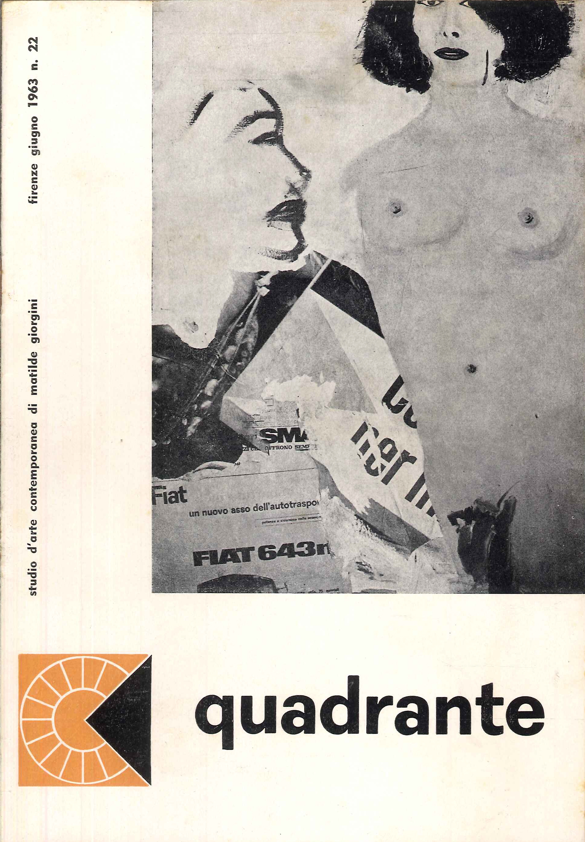 Quadrante, studio d'arte contemporanea di Matilde Giorgini. 22. Giugno 1963. …