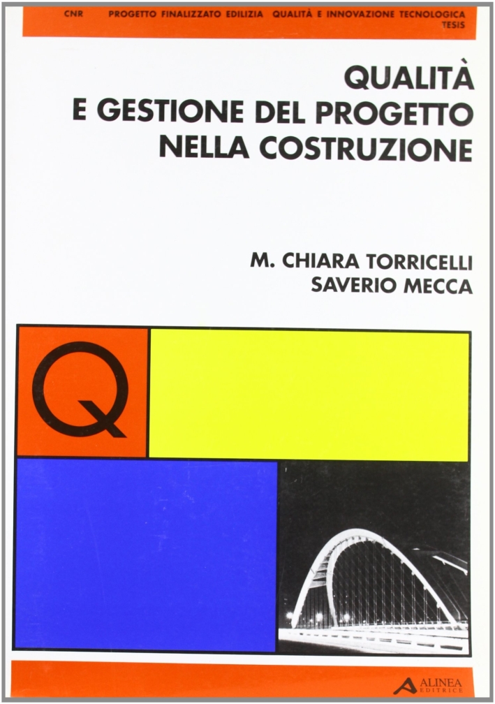 Qualità e gestione del progetto nella costruzione