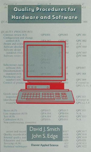 Quality Procedures for Hardware and Software: A Cost Effective Guide …