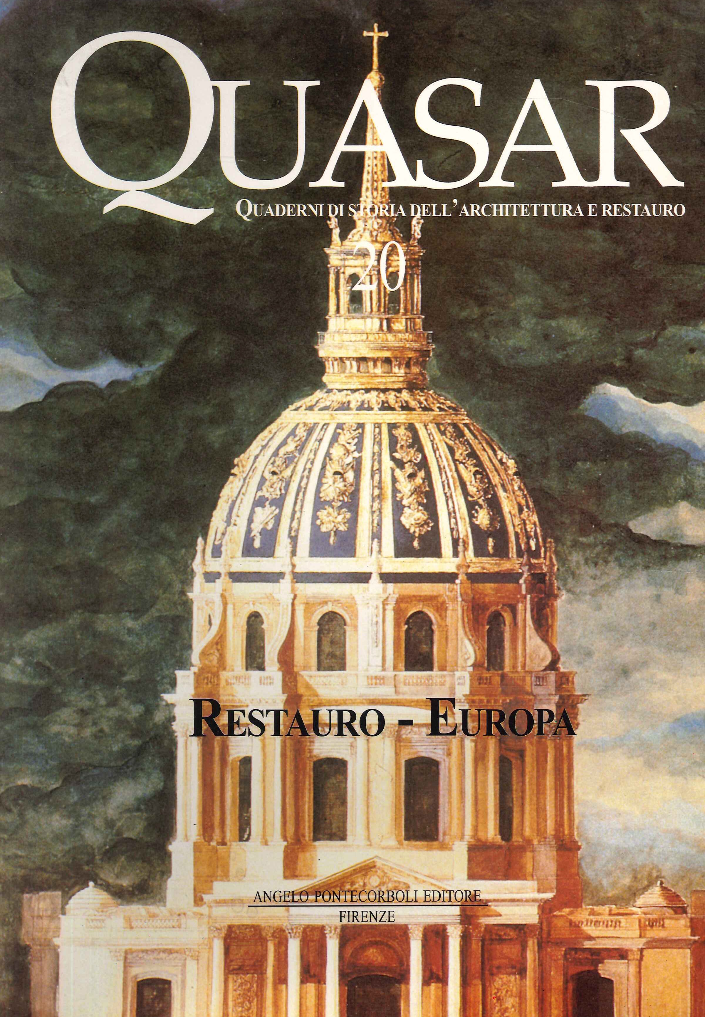 Quasar. Quaderni di storia dell'architettura e restauro. N.20 Restauro - …