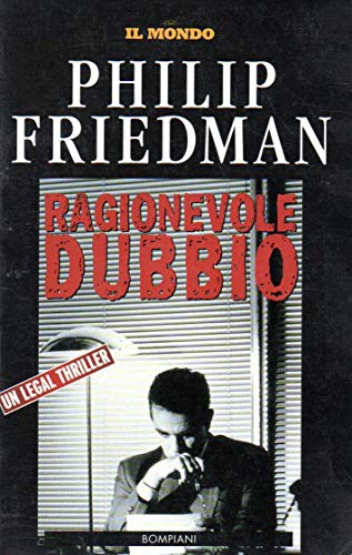 Ragionevole Dubbio, Milano, Bompiani, 1987