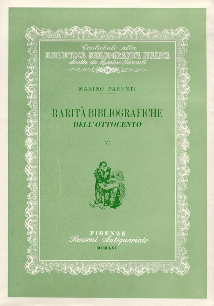 Rarità bibliografiche dell'Ottocento VI