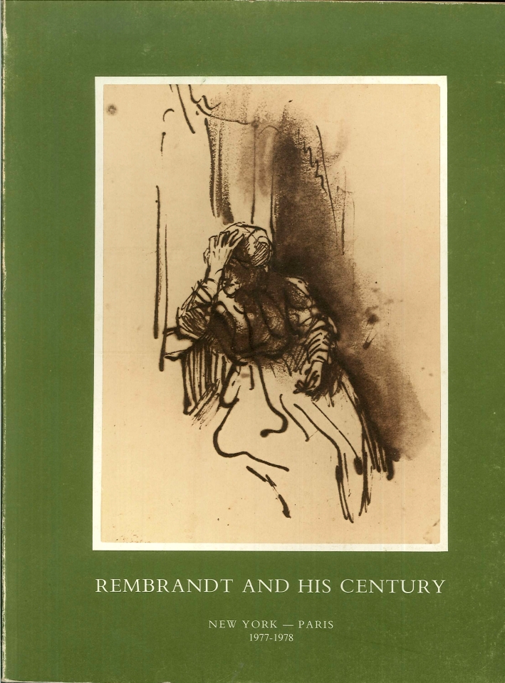Rembrandt and his Century. Dutch Drawings of the Seventeenth Century …