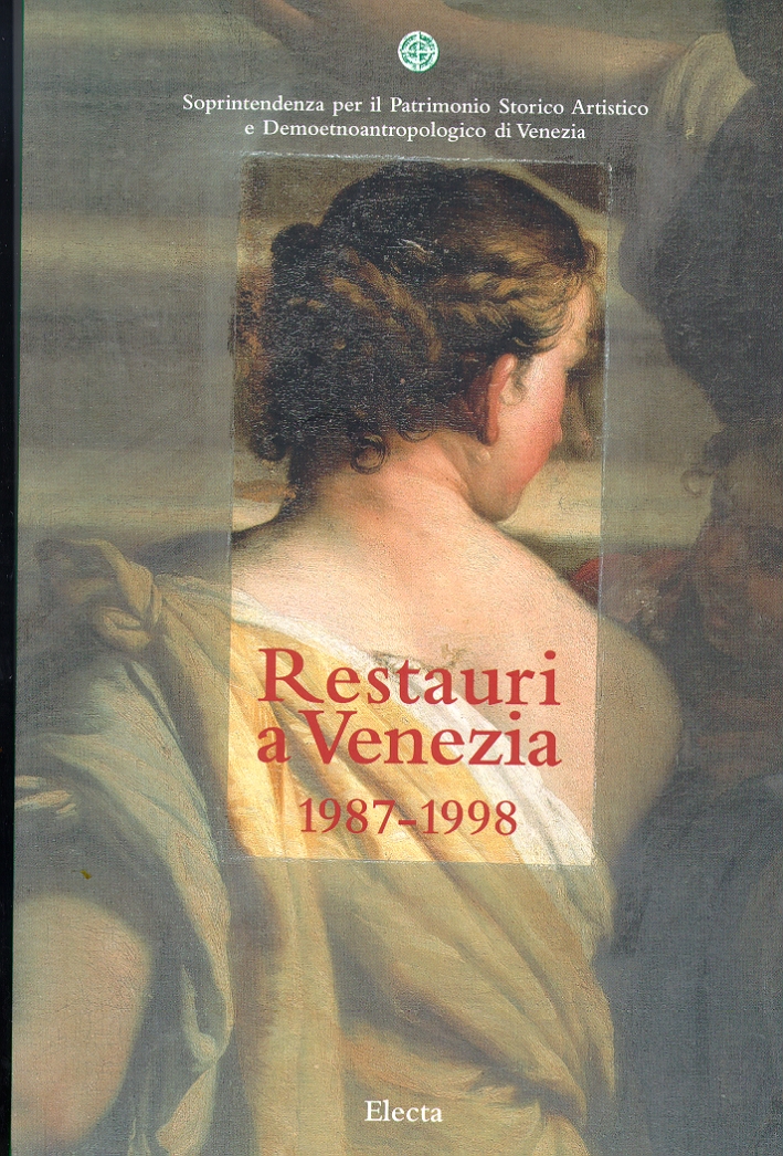 Restauri a Venezia, 1987-1998