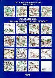 Ricerche per un'architettura dei luoghi