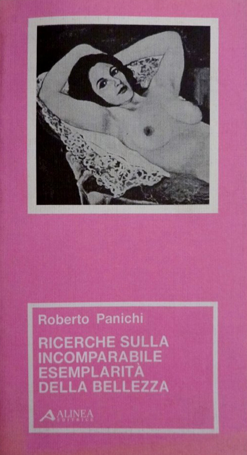 Ricerche sulla incomparabile esemplarità della bellezza