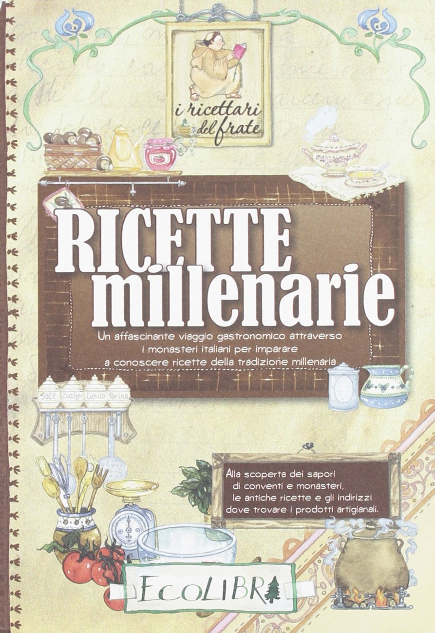 Ricette millenarie