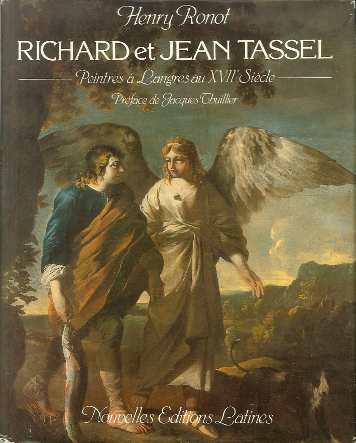 Richard et Jean Tassel. Peintre a Langres au XVII Siecle