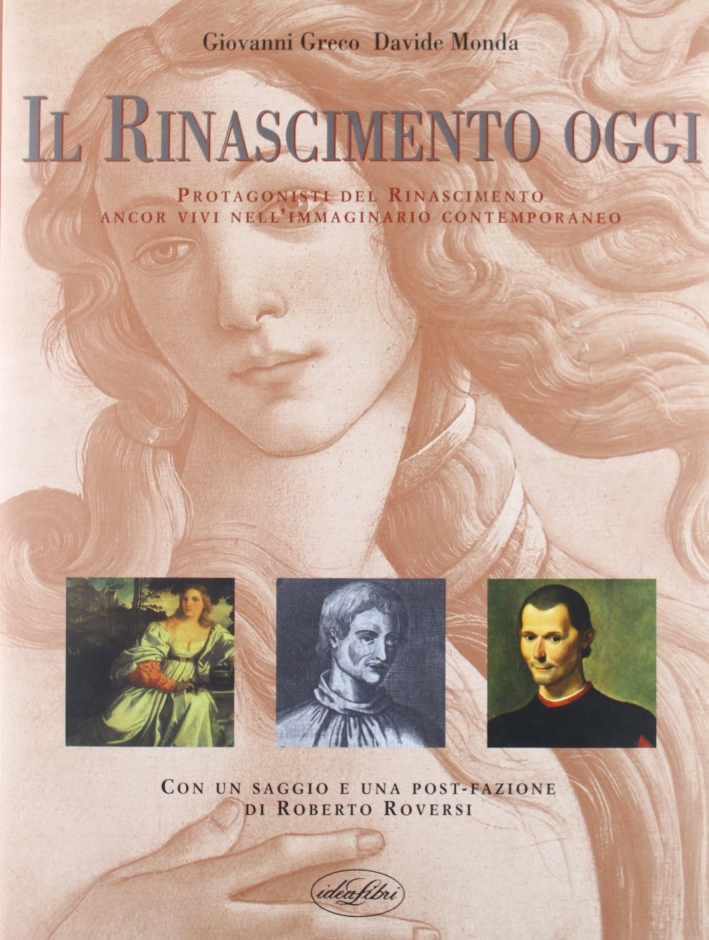 Rinascimento oggi. Ediz. illustrata