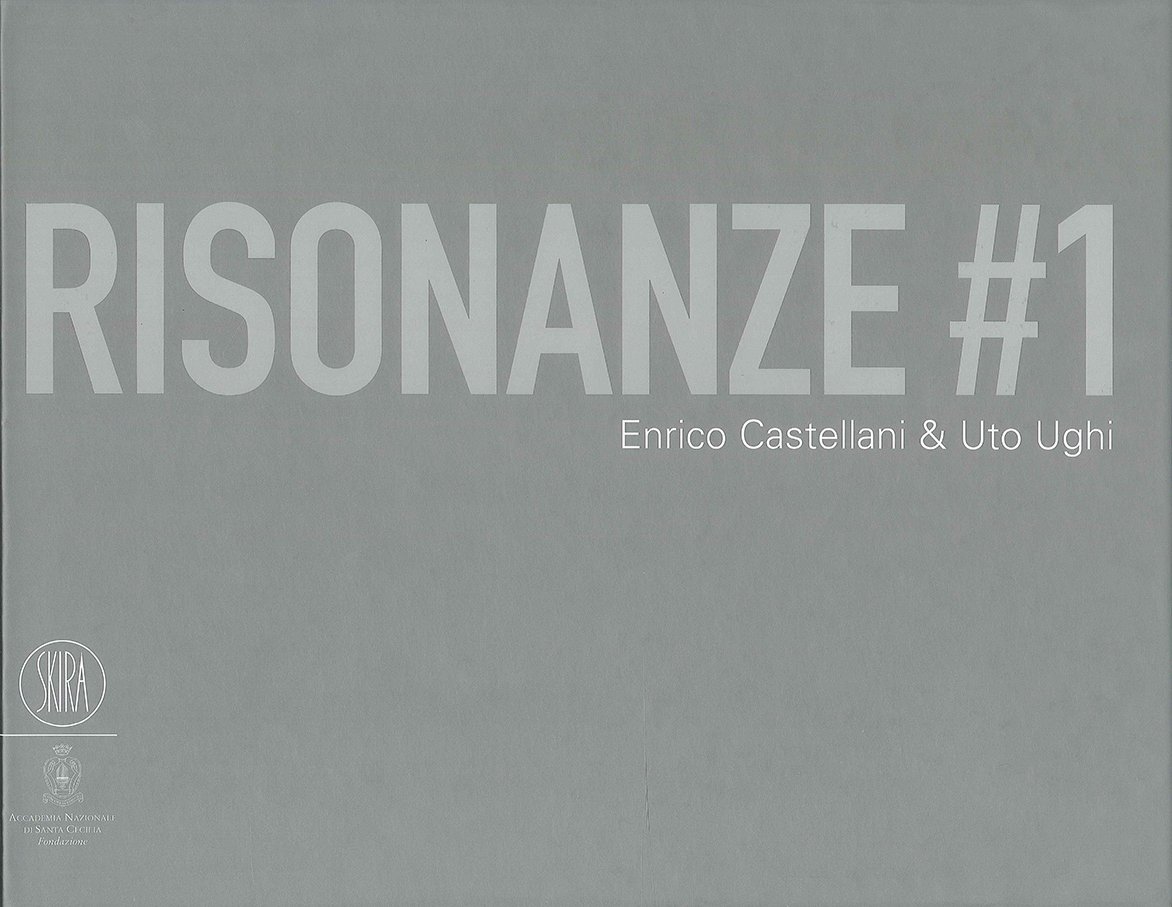 Risonanze. 1. Enrico Castellani & Uto Ughi