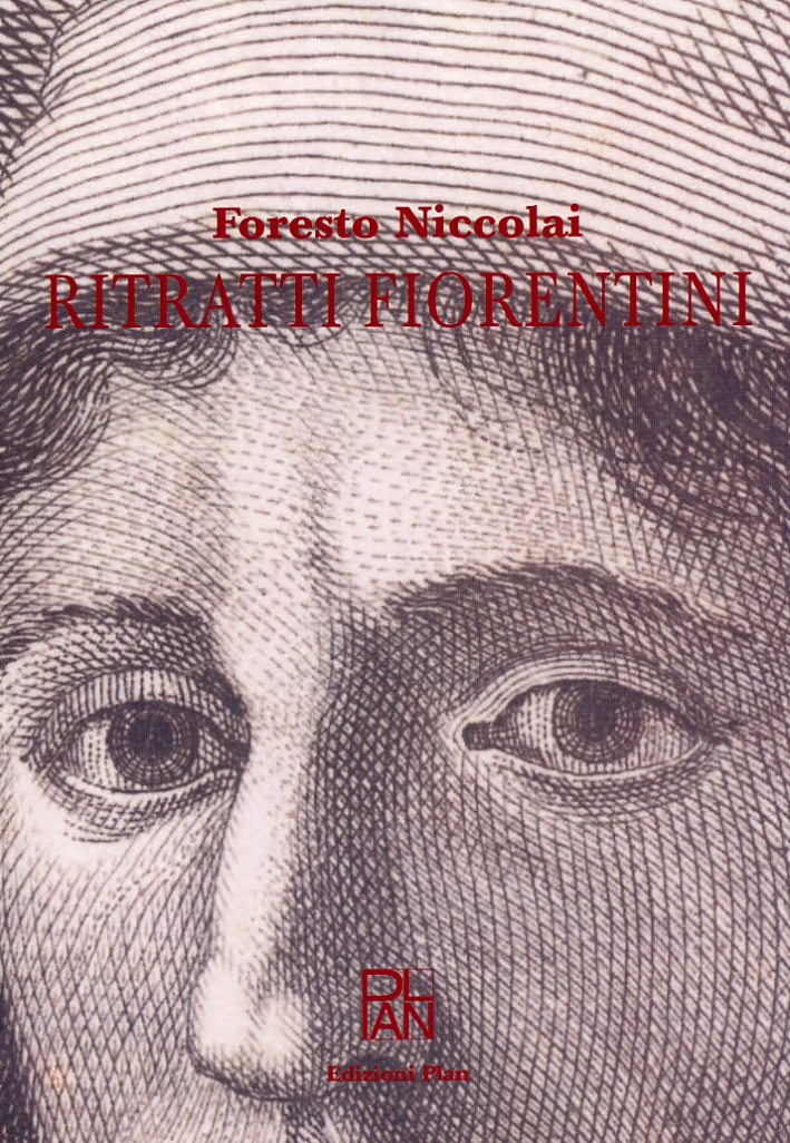 Ritratti fiorentini, 1400-1700