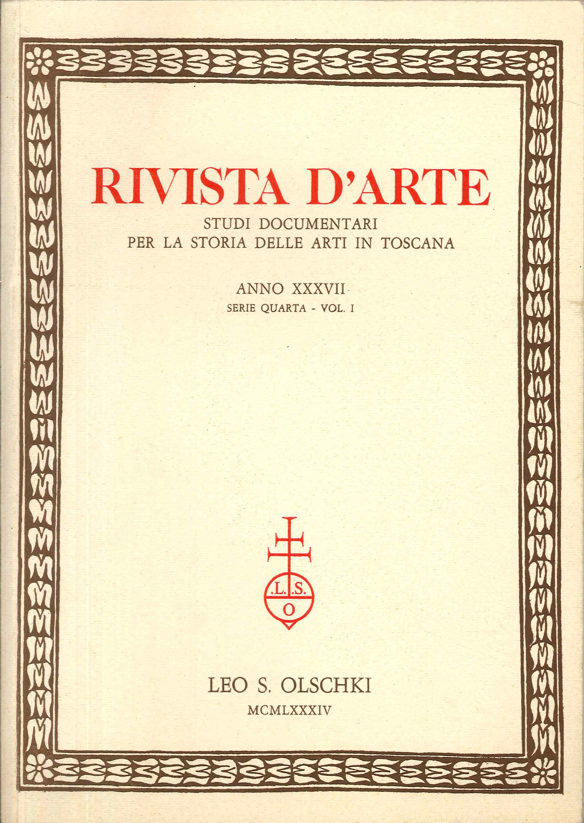 Rivista d'arte. Quarta serie. 37/1984