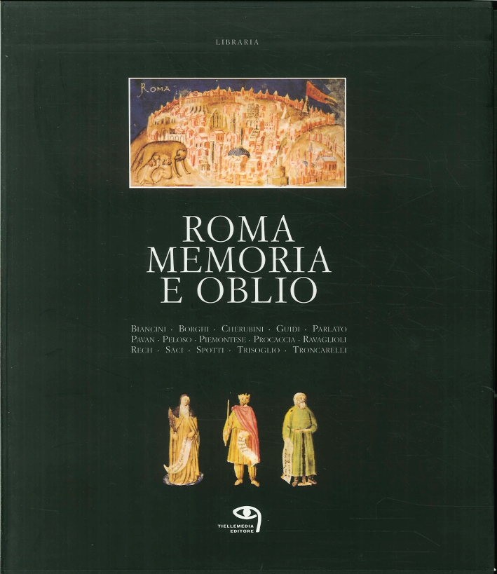 Roma, memoria e oblio