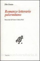 Romanzo letterario palermitano. Memoriale del Centro Cultura Pitrè 1970-1999
