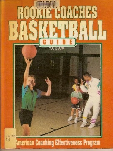 Rookie Coaches Basketball Guide