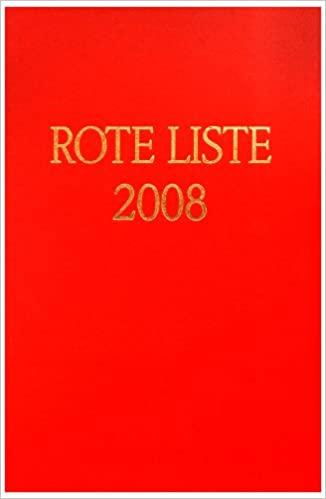 Rote Liste 2008 Buchausgabe: Arzneimittelverzeichnis Für Deutschland (Einschließlich Eu-Zulassungen Und …