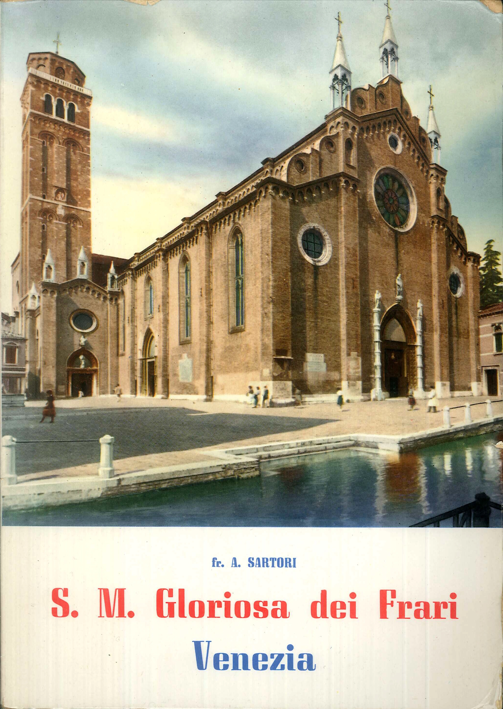 S. M. Gloriosa dei Frati - Venezia