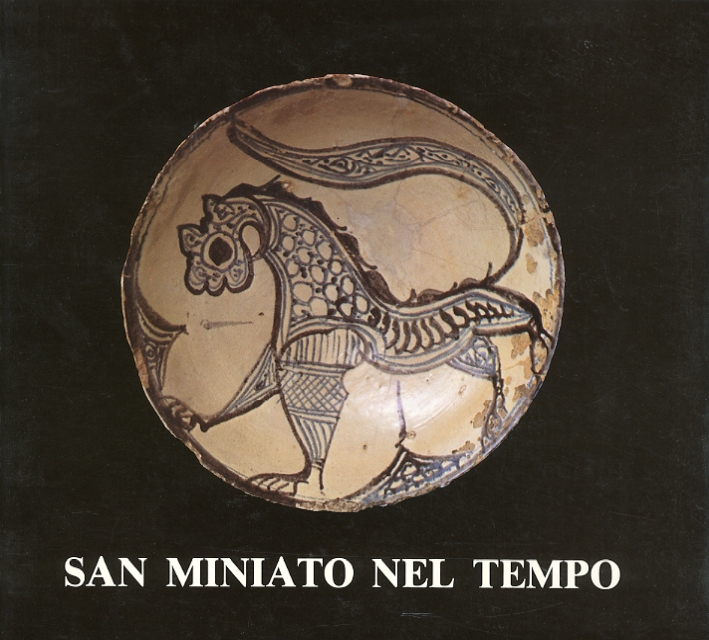 San Miniato nel tempo