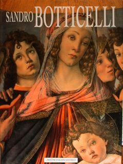 Sandro Botticelli. Monogragia illustrata., 1993