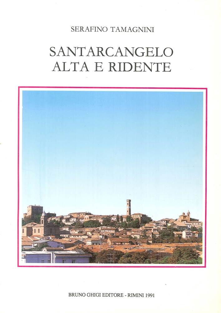 Santarcangelo alta e ridente
