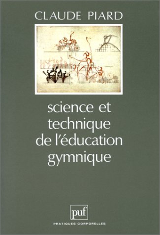 Science Et Technique De l'Éducation Gymnique