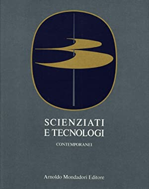 Scienziati e Tecnologi. Contemporanei. Volume 2. Da Hoffman a Stanley.