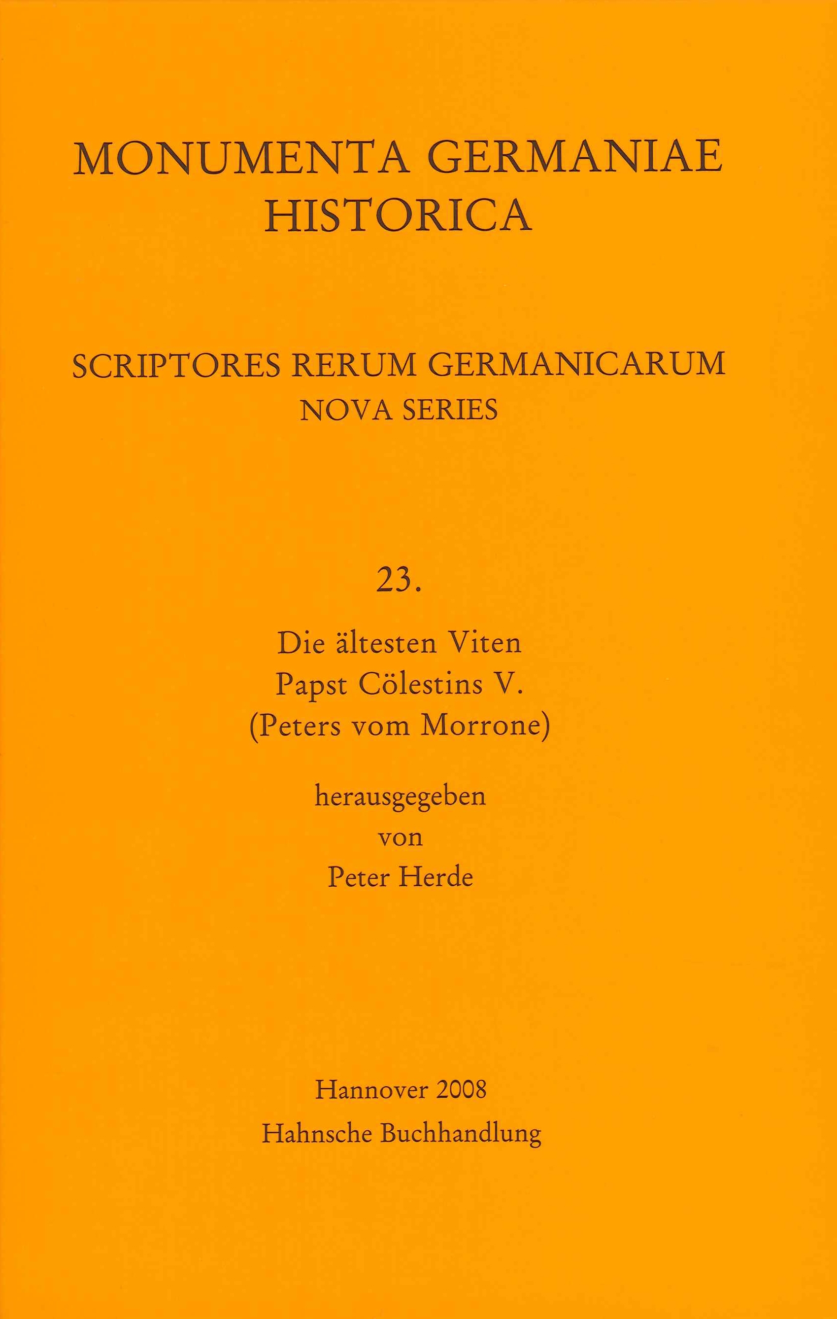 Scriptores rerum Germanicarum. Nova series 23, Graz, Verlag Hermann Bohlaus …