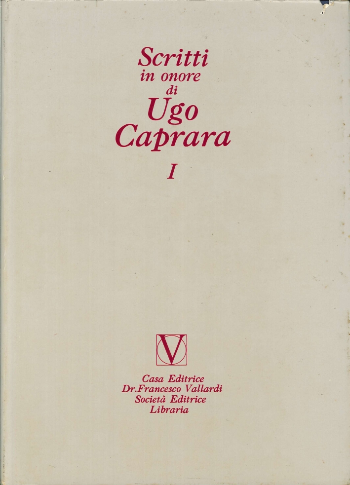 Scritti in Onore di Ugo Caprara