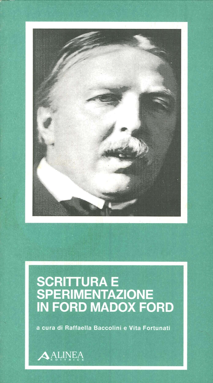 Scrittura e sperimentazione in Ford Madox Ford