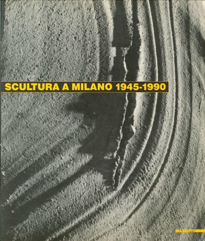 Scultura a Milano, 1945-1990