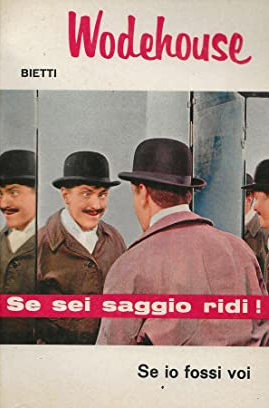 Se Io Fossi Voi, Milano, Bietti, 1966