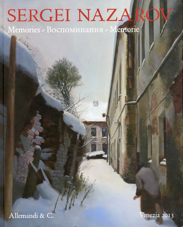 Sergei Nazarov. Memories. Memorie