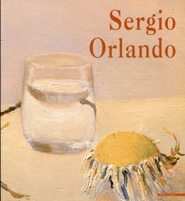 Sergio Orlando. Trent'anni di pittura