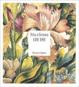 Seta a Genova 1491-1991