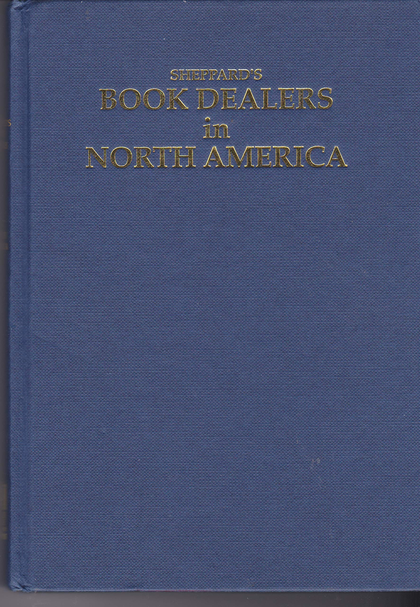 Sheppard's Book Dealers in North America, 1990