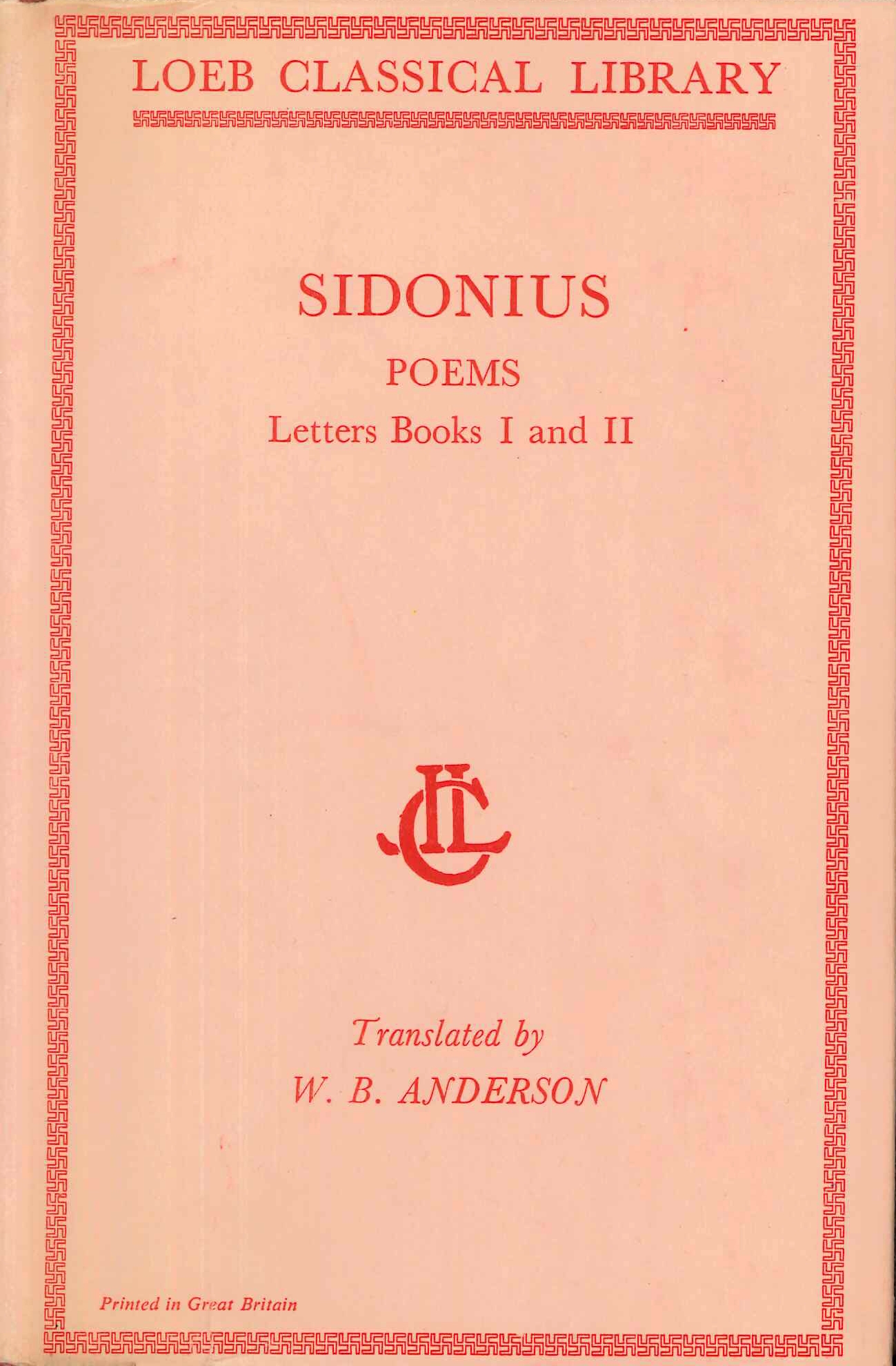 Sidonius Poems and Letters: Books 1 and 2: Books 1-2