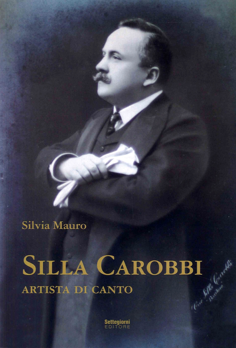 Silla Carobbi. Artista di Canto