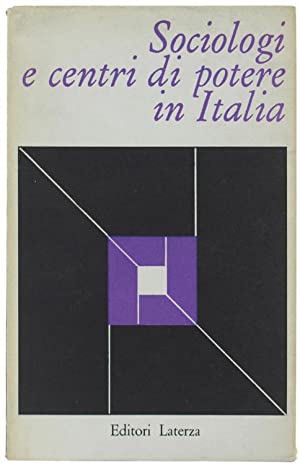 Sociologi e Centri di Potere in Italia