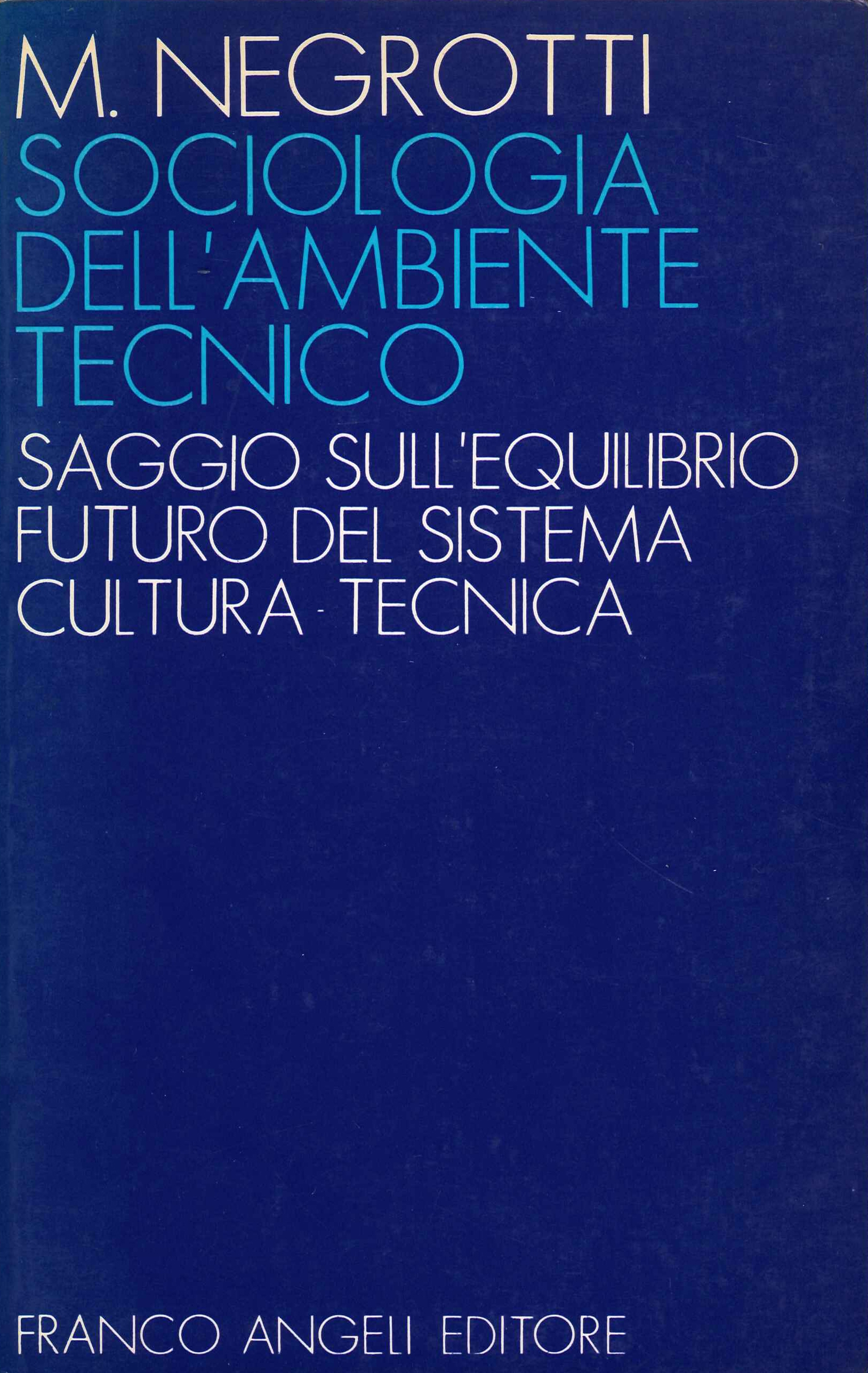 Sociologia dell'ambiente tecnico