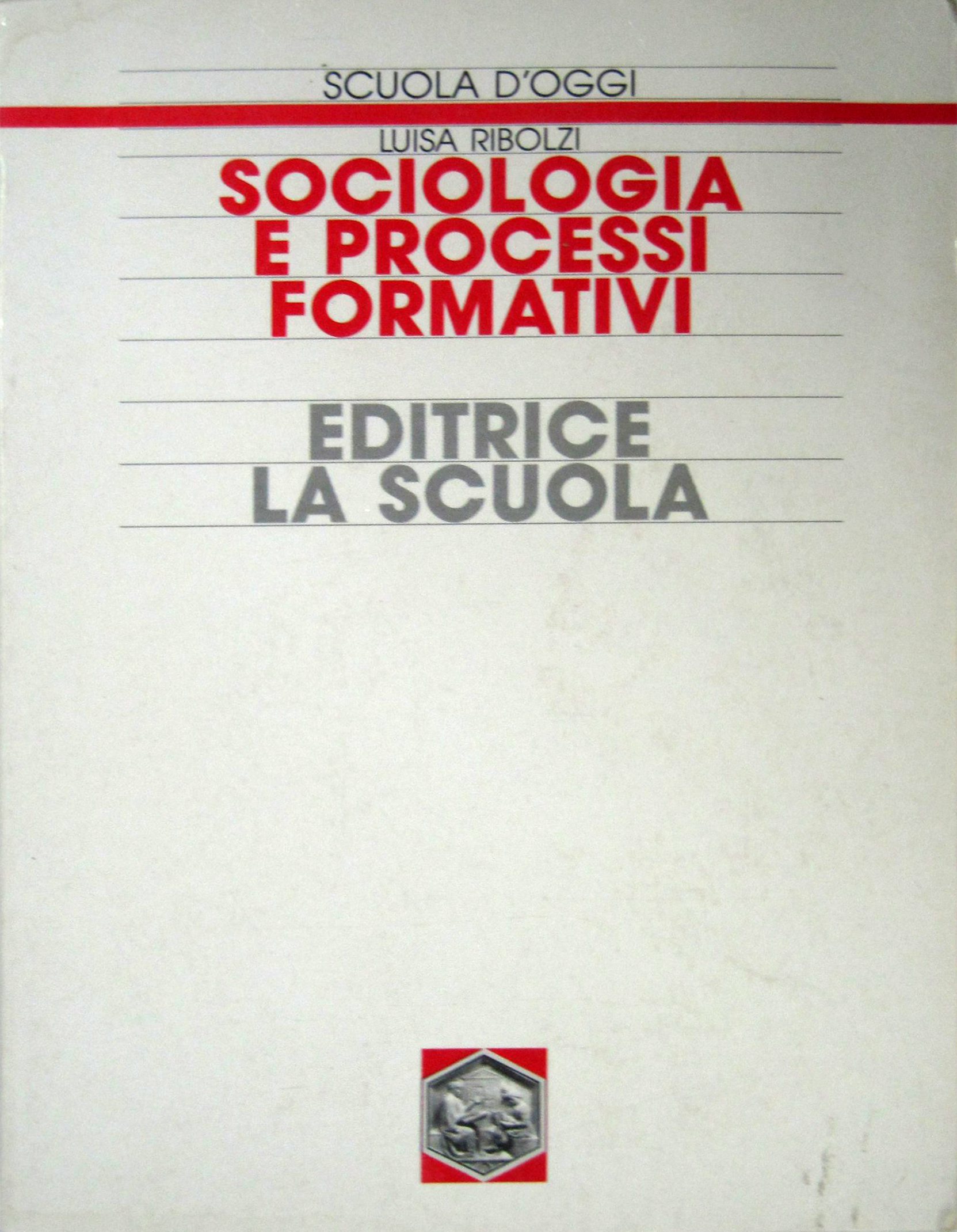 Sociologia e processi formativi